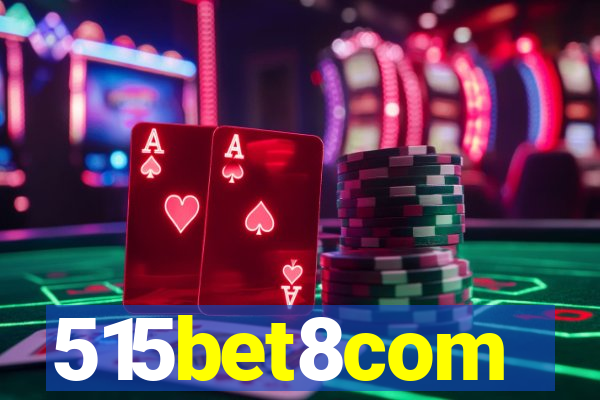 515bet8com