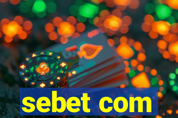 sebet com