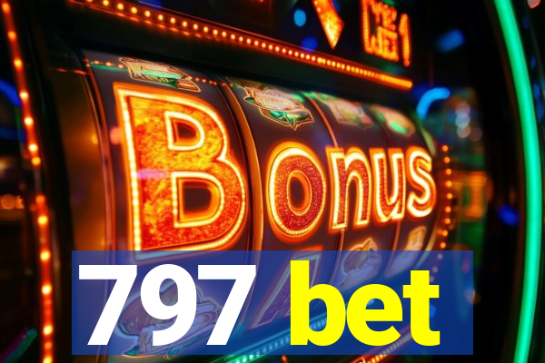 797 bet