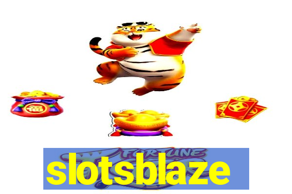 slotsblaze