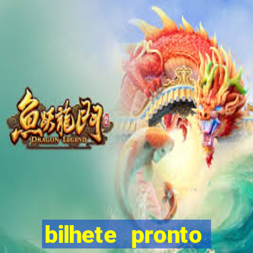 bilhete pronto jogos de hoje