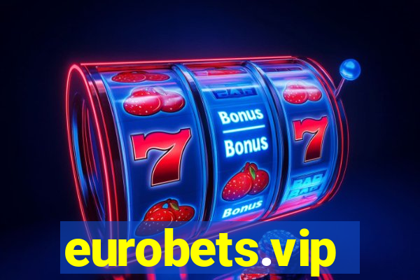 eurobets.vip