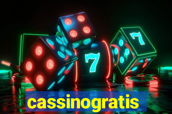 cassinogratis