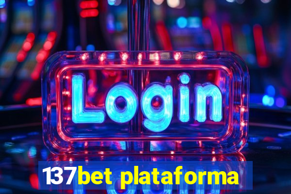 137bet plataforma