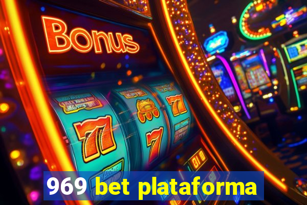 969 bet plataforma