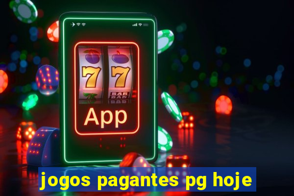 jogos pagantes pg hoje