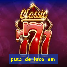 puta de luxo em porto seguro
