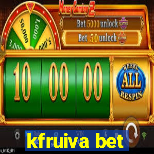 kfruiva bet