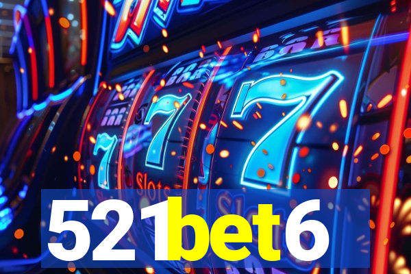 521bet6