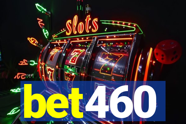 bet460