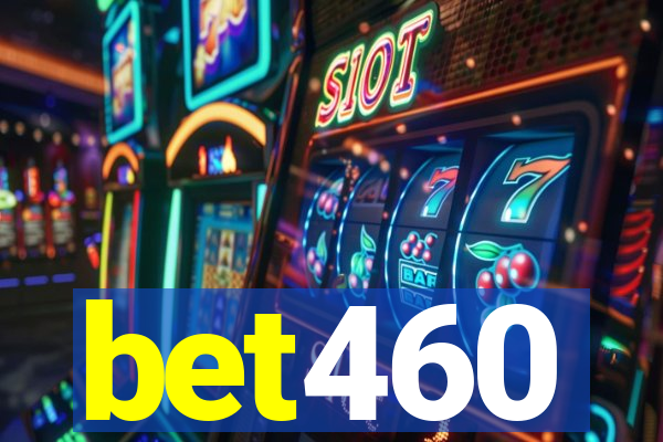 bet460