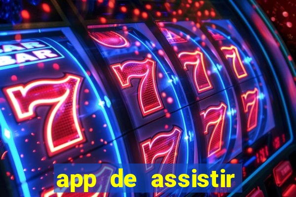 app de assistir jogo ao vivo gratis