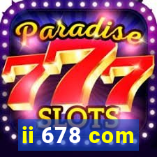 ii 678 com