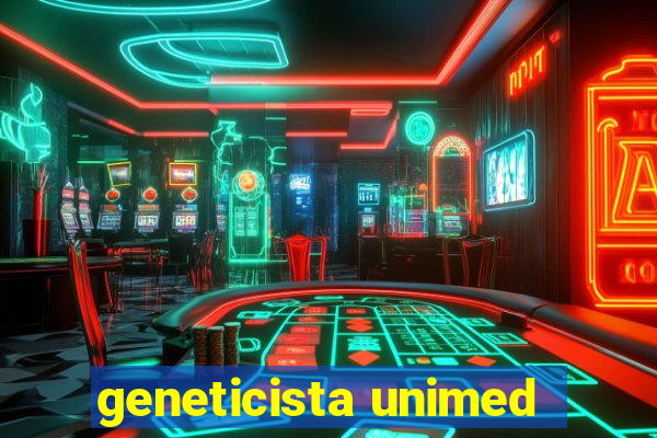 geneticista unimed