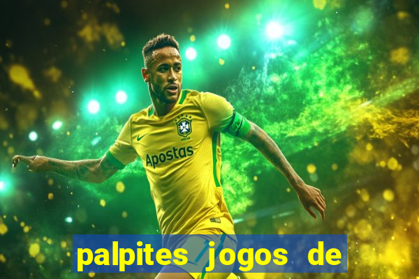 palpites jogos de quarta feira