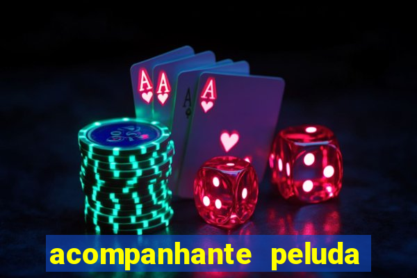 acompanhante peluda porto alegre
