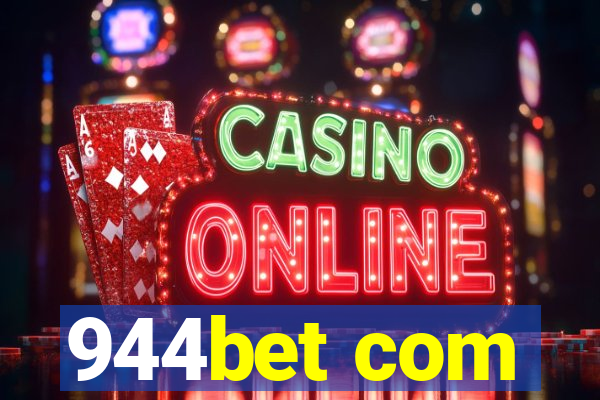 944bet com