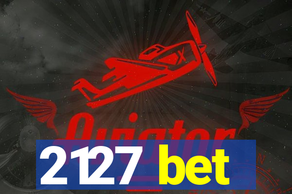 2127 bet