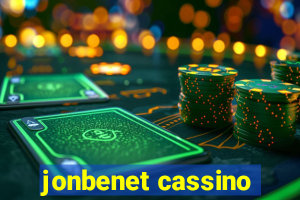 jonbenet cassino