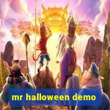 mr halloween demo