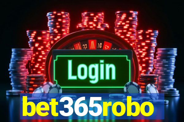 bet365robo