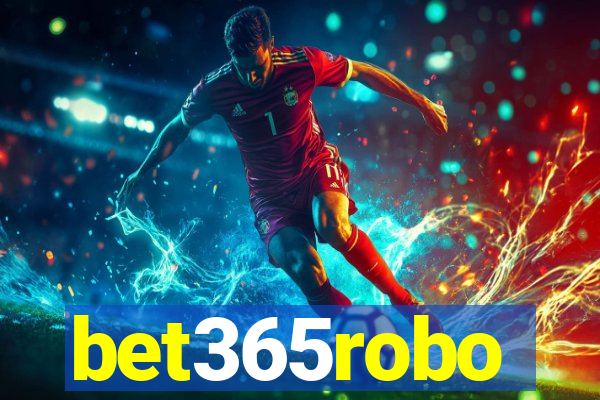 bet365robo