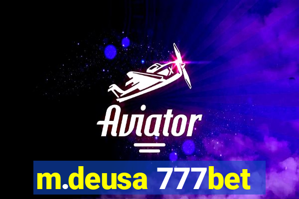 m.deusa 777bet