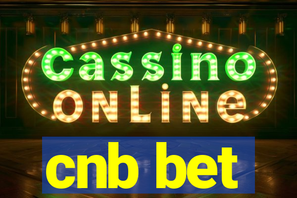 cnb bet