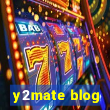 y2mate blog