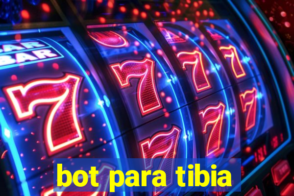 bot para tibia