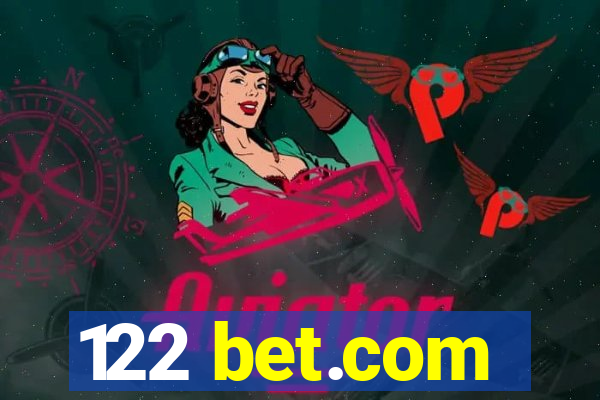 122 bet.com