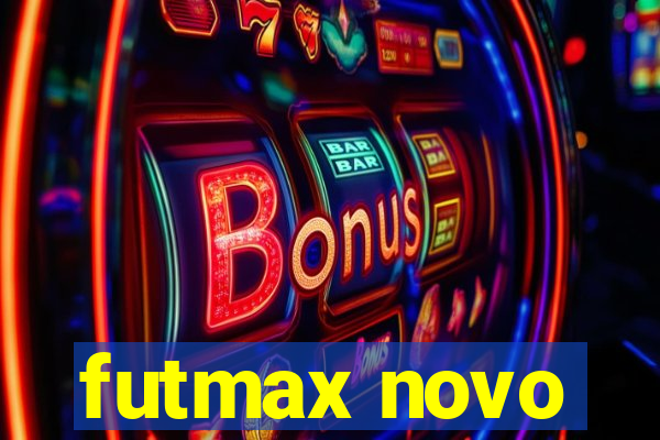 futmax novo