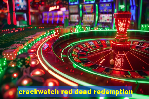 crackwatch red dead redemption