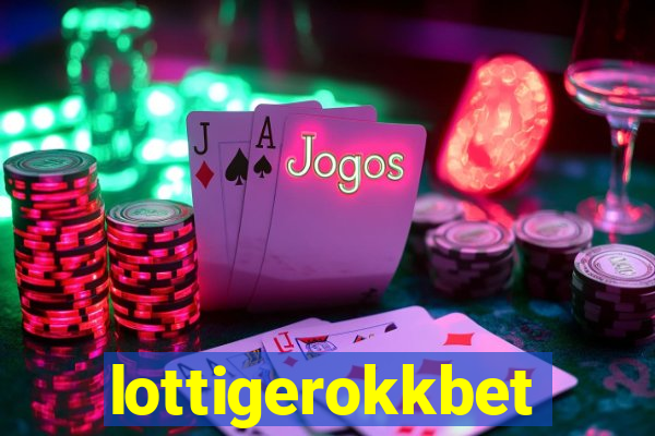 lottigerokkbet