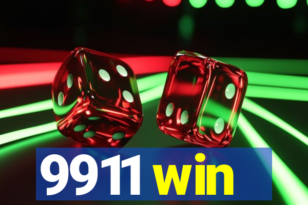 9911 win