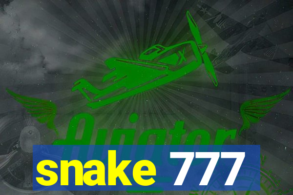 snake 777