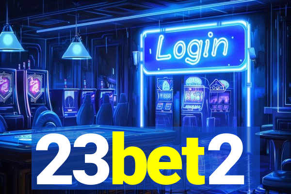 23bet2