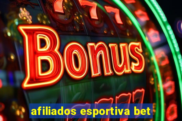 afiliados esportiva bet