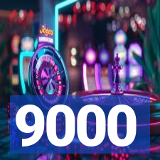 9000