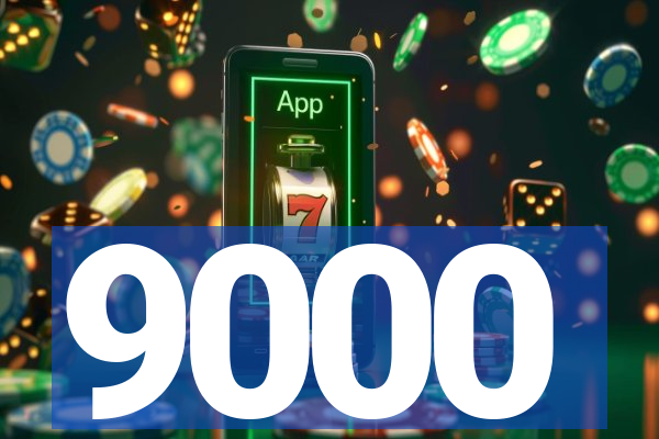 9000