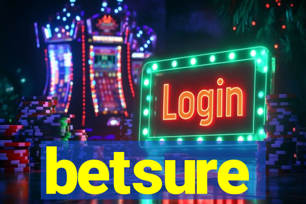 betsure