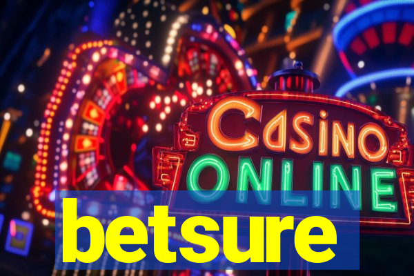 betsure