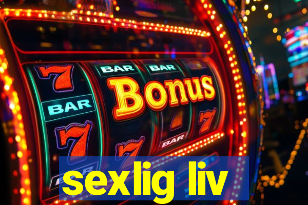 sexlig liv