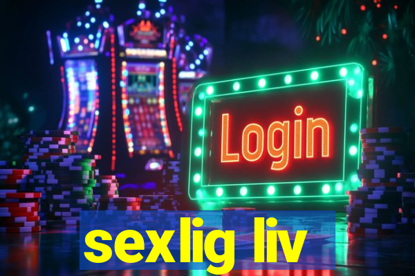 sexlig liv