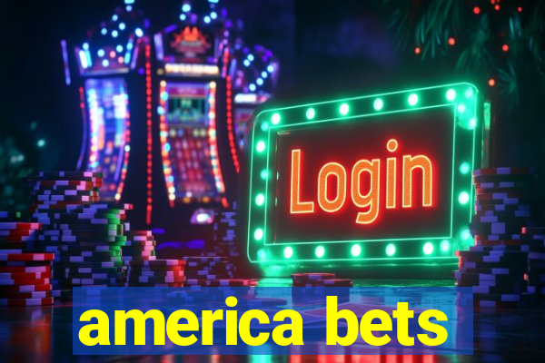 america bets