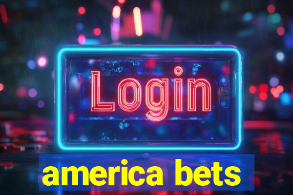 america bets