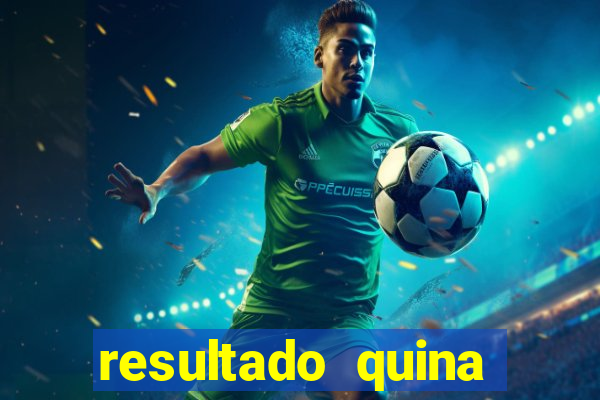 resultado quina giga bicho