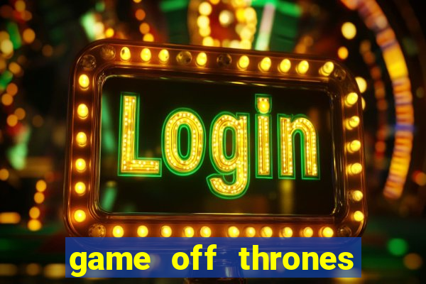 game off thrones torrent magnet