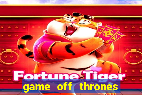 game off thrones torrent magnet