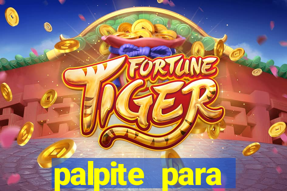 palpite para corujinha de hoje